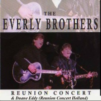 The Everly Brothers & Duane Eddy & The Rebels - Reunion Concert Hall